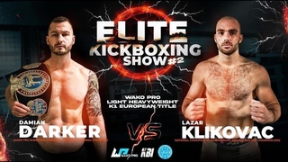 Lazar Klikovac v Damian Darker EKS WAKO Pro 2024