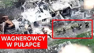 Dron zauway wagnerowcw. Wpadli w zabjcz puapk w Bachmucie