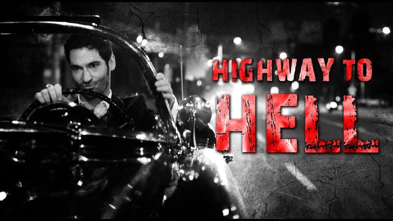 Lucifer, Highway to