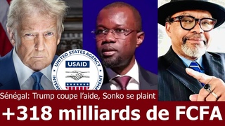 Sénégal : Pourquoi Sonko est furieux après l’arrêt de l’aide par Trump?