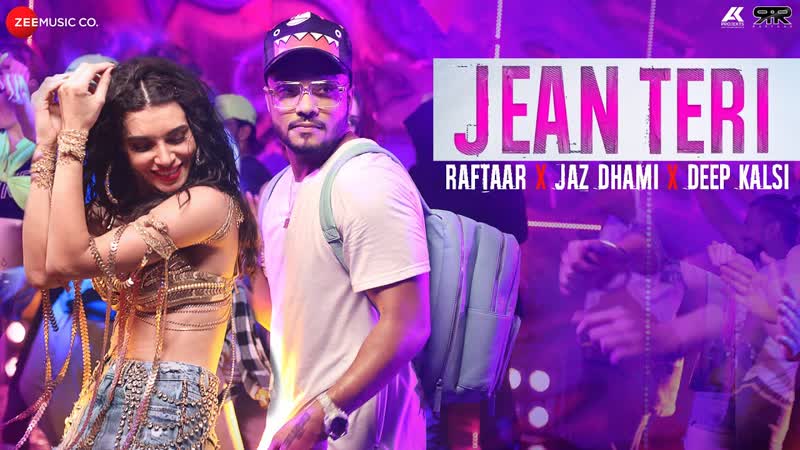 Raftaar Jean teri fit kudiye, Scarlet, Jaz Dhami, Deep Kalsi, Hot Dance, Zero to