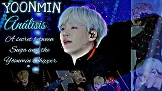 Yoonmin (Anlise|Anlisis|Analyze) A secret between Suga and the Yoonmin Shipper - PT/ESP/ENG