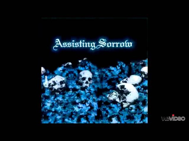 Assisting Sorrow Under The