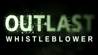 Outlast: Whistleblower (симулятор терпилы) Прохождение на русском часть #1