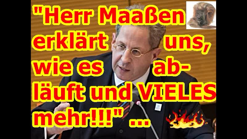 Herr Maaßen erklärt uns, wie es abläuft und VIELES