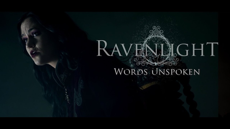 RAVENLIGHT Words Unspoken ( Music