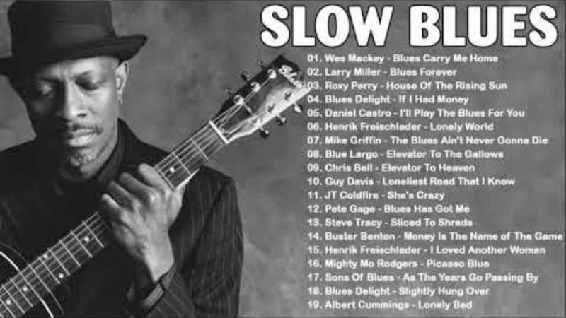 Relaxing Beautiful Blues Music, Best Slow Blues Music Of All Time, Chicago Blues, Rock