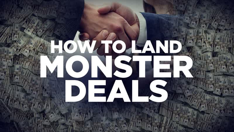 How to Land a Big Deal Young