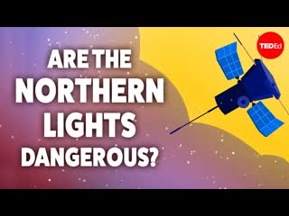 Are the Northern Lights dangerous - Fabio Pacucci