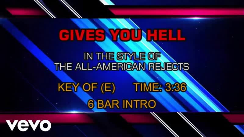 The All American Rejects Gives You Hell (