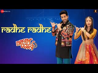 Radhe Radhe - Dream Girl | Ayushmann Khurrana, Nushrat Bharucha | Meet Bros ft. Amit Gupta | Kumaar