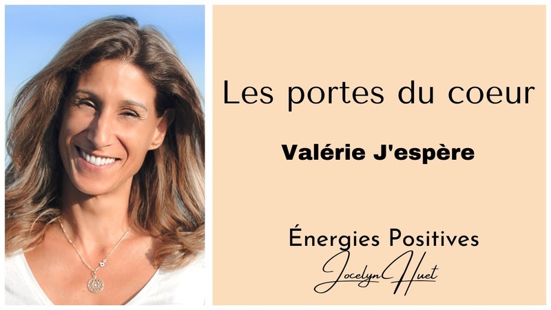 Les portes du coeur avec Valérie